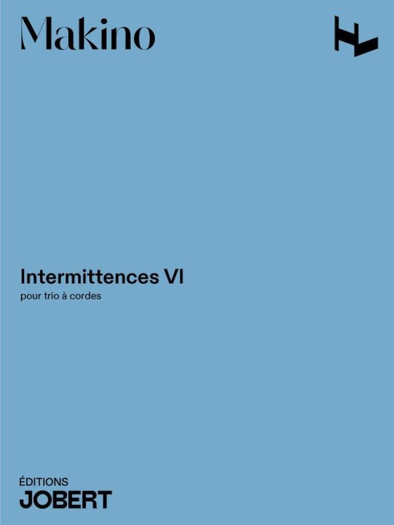 Intermittences VI